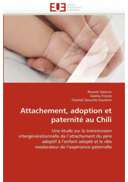 Attachement, adoption et paternité au chili