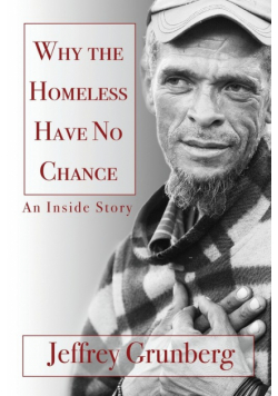Why the Homeless Have No Chance
