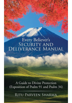 Every Believer's Security and Deliverance Manual