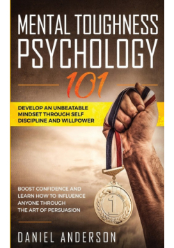 Mental Toughness, Psychology 101