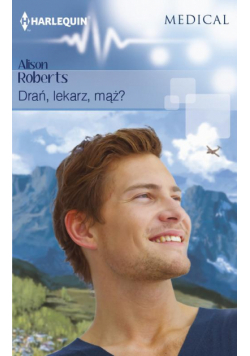 Drań, lekarz, mąż?