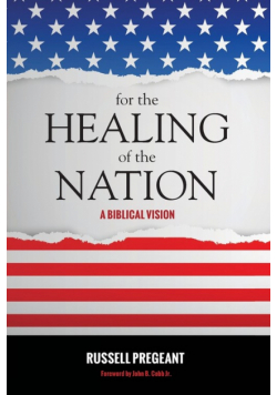 For the Healing of the Nation