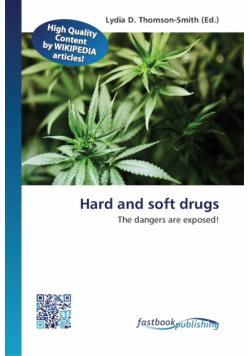 Hard and soft drugs