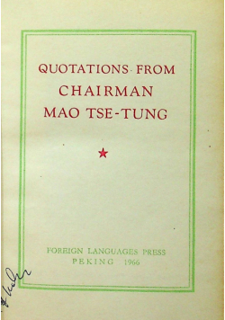 Quotations From Chairman Mao Tse- Tung