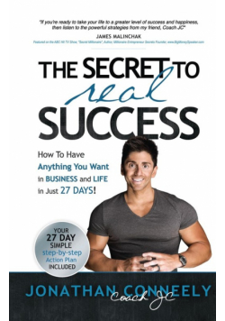 The Secret To Real Success