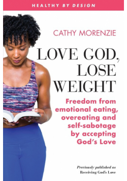 Love God, Lose Weight