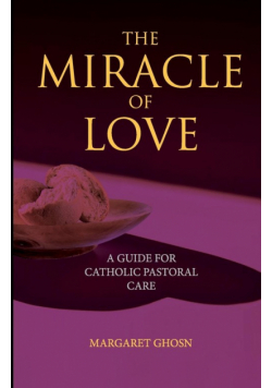 The Miracle of Love