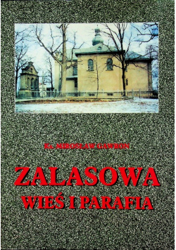 Zalasowa wieś i parafia