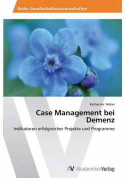 Case Management bei Demenz
