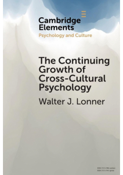 The Continuing Growth of Cross-Cultural Psychology