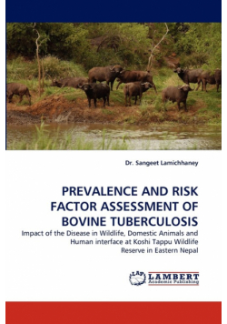 Prevalence and Risk Factor Assessment of Bovine Tuberculosis