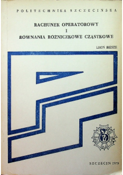 Rachunek operatorowy i równania różniczkowe