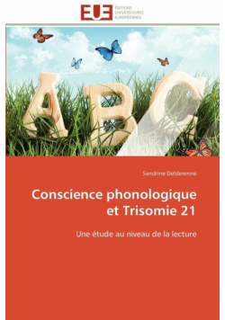 Conscience phonologique et trisomie 21