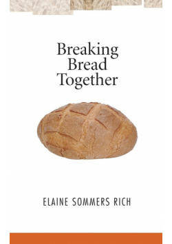 Breaking Bread Together