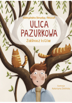 Ulica Pazurkowa. Zaklinacz kotów