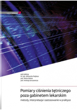 Pomiary ciśnienia tętniczego poza gabinetem lekarskim