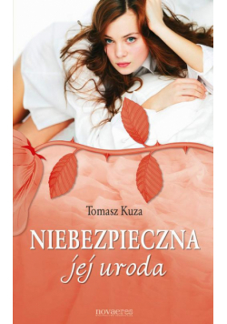 Niebezpieczna jej uroda