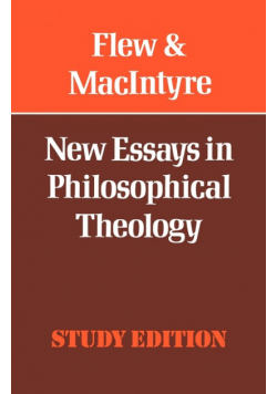 New Essays in Philosophical Theology