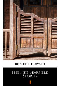 The Pike Bearfield Stories