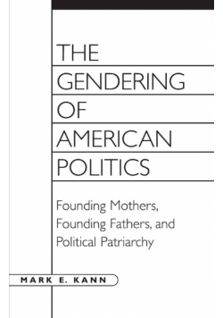 The Gendering of American Politics