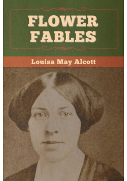 Flower Fables