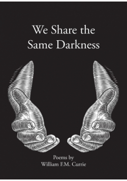 We Share the Same Darkness