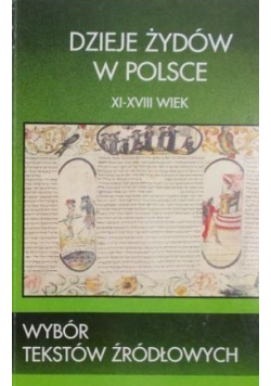 Dzieje Żydów w Polsce XI XVIII Wiek