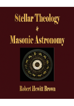 Stellar Theology and Masonic Astronomy