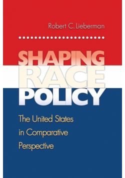 Shaping Race Policy