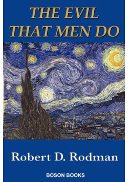 The Evil That Men Do