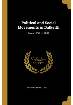 Political and Social Movements in Dalkeith