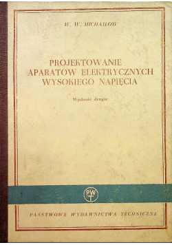 Projektowanie aparatów elektrycznych wysokiego napięcia