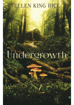 Undergrowth