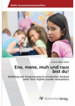 Ene, mene, muh und raus bist du!