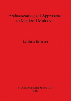 Archaeozoological Approaches to Medieval Moldavia