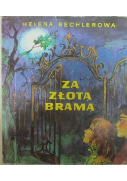 Za Złotą Bramą