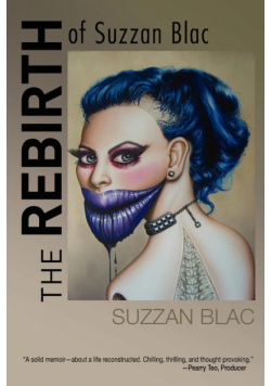 The Rebirth of Suzzan Blac