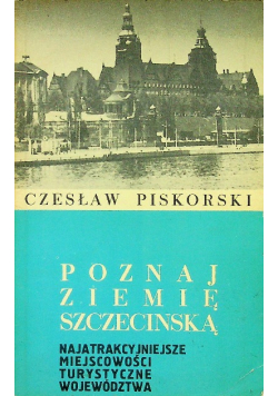 Poznaj ziemię Szczecińską