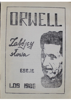 Zabójcy słowa Eseje