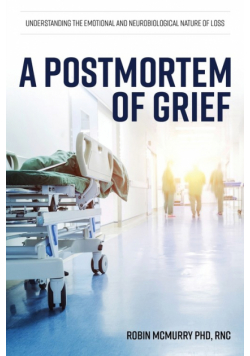 A Postmortem of Grief