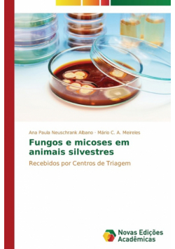 Fungos e micoses em animais silvestres