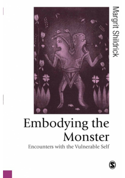 Embodying the Monster