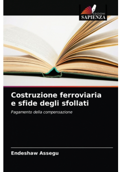 Costruzione ferroviaria e sfide degli sfollati
