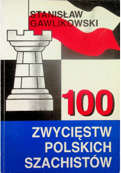 100 zwycięstw polskich szachistów