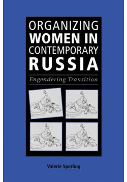 Organizing Women in Contemporary Russia