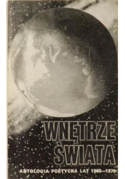Wnętrze świata. Antologia poetycka