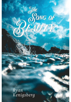 The Song Of Beauty