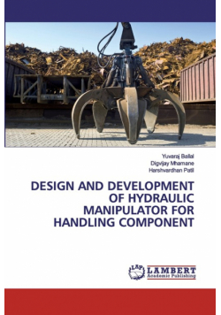 Design And Development Of Hydraulic Manipulator For Handling Component