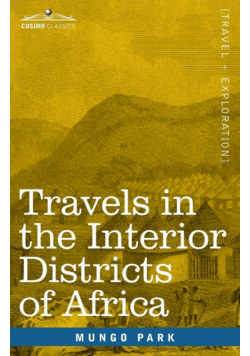 Travels in the Interior Districts of Africa
