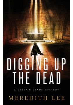 Digging Up the Dead